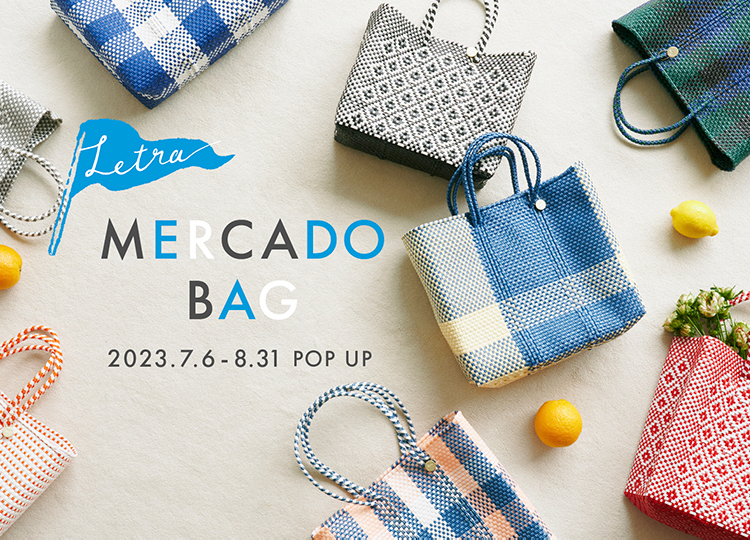 MERCADO BAG 2023.7.6-8.31 POP UP