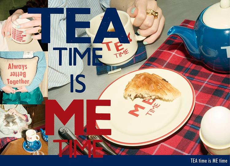 TEA TIME is ME TIME