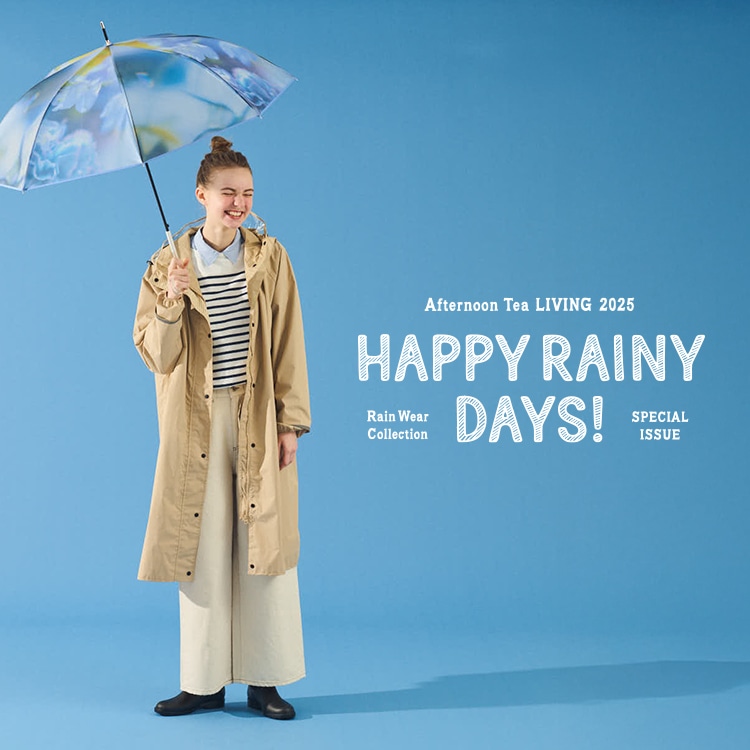 HAPPY RAINY DAYS！ | アフタヌーンティー公式通販サイト