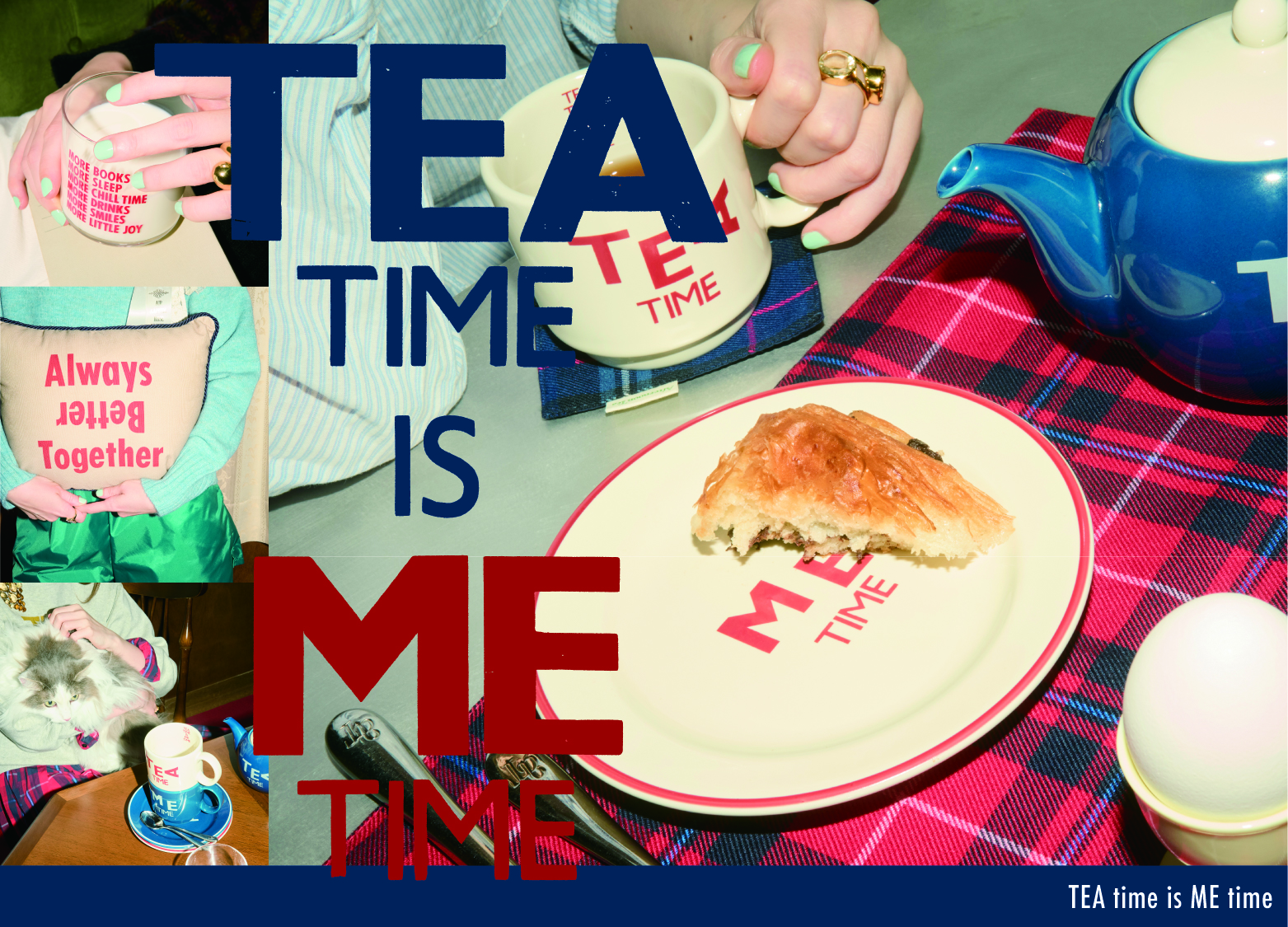 TEA time is ME time